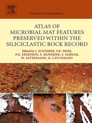 cover image of Atlas of Microbial Mat Features Preserved within the Siliciclastic Rock Record